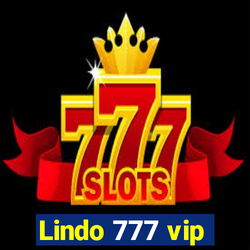 Lindo 777 vip